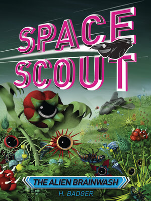 cover image of The Alien Brainwash